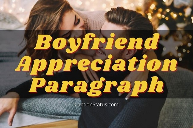 50 Paragraphs For Him Long Cute Love Passage For Boyfriend