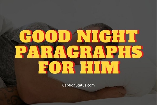 cute good night paragraphs for him